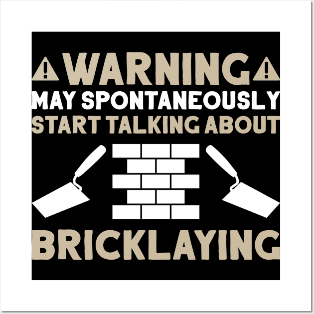 Bricklayer Mason Brickmason Blockmason Brickwork Wall Art by Krautshirts